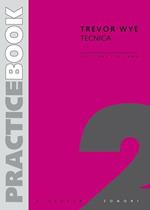  Trevor Wye. Practice Book vol. 2: Tecnica. Ed Italiana