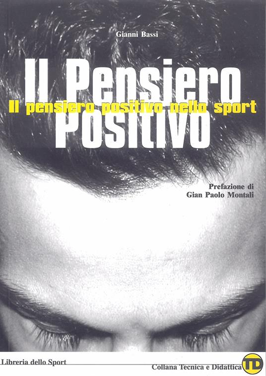 Il pensiero positivo nello sport - Gianni Bassi - copertina