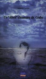 Un alien chiamato dr. Crabe