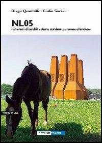 Itinerari di architettura contemporanea olandese - Diego Quadrelli,Giulio Sovran - copertina