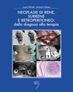 Neoplasie di rene, surrene e retroperitioneo: dalla diagnosi alla terapia