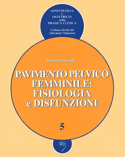 Pavimento pelvico femminile: fisiologia e disfunzioni - copertina