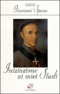 Iniziazione ai miei studi - Giovanni Spano - copertina