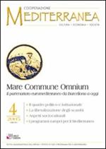 Mare commune omnium. Il partenariato euromediterraneo da Barcellona a oggi