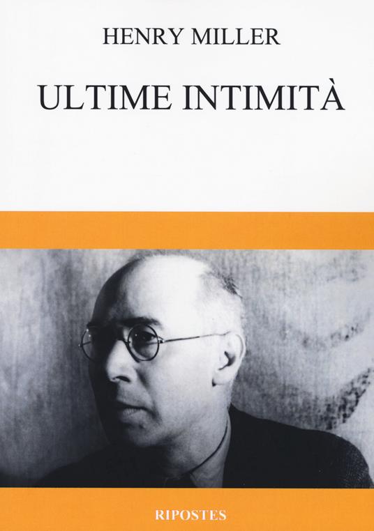 Ultime intimità - Henry Miller - copertina