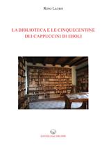 La biblioteca e le cinquecentine dei cappuccini di Eboli