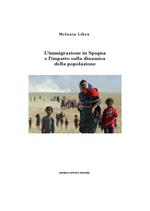 L' immigrazione in Spagna e l'impatto sulla dinamica della popolazione