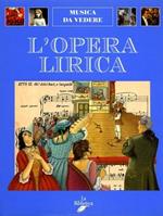 L' opera lirica