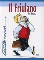 Il friulano in tasca