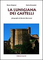 La Lunigiana dei castelli