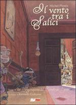 Il vento tra i salici. Vol. 4: La riconquista del castello De' Girini