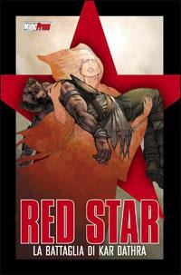 Red Star. La battaglia di Kar Dathra - copertina