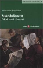 Sekundärliteratur. Critici, eruditi, letterati