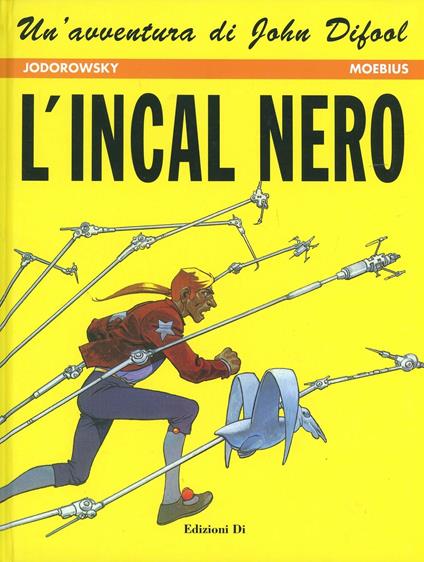 L' Incal nero. L'Incal. Vol. 1 - Moebius,Alejandro Jodorowsky - copertina