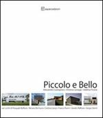 Piccolo e bello