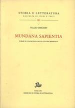 Mundana sapientia. Forme di conoscenza nella cultura medievale