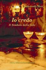 Io credo. Il simbolo della fede