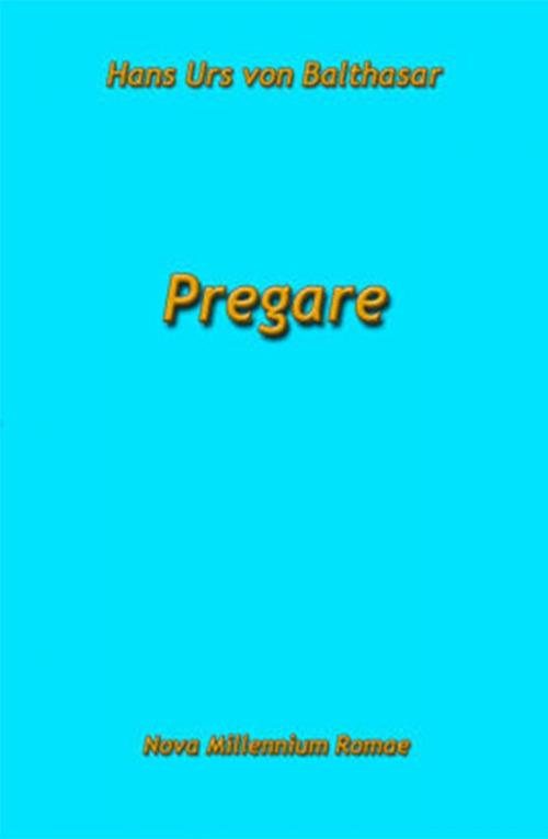 Pregare - Hans Urs von Balthasar - copertina