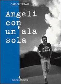 Angeli con un'ala sola - Carlo Ferrari - copertina