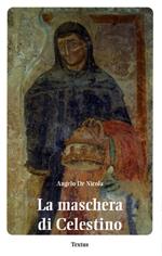 La maschera di Celestino