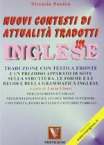 Nuovi contesti di attualità tradotti in inglese. Testo inglese a fronte