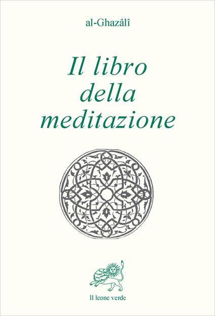 Il libro della meditazione (Kitab al tafakkur) - Ghazâlî Al - copertina