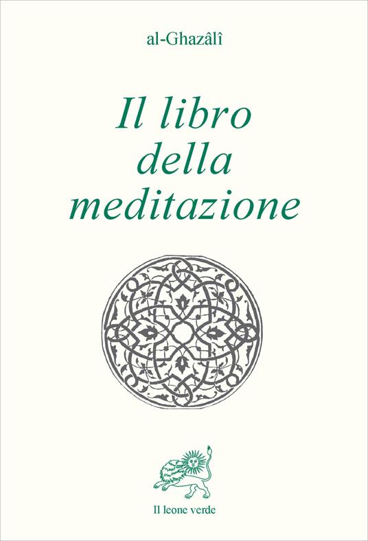 Il libro della meditazione (Kitab al tafakkur) - Ghazâlî Al - copertina