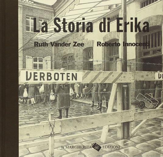 La storia di Erika. Ediz. illustrata - Ruth Vander Zee - copertina