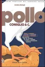 Pollo coniglio & c.