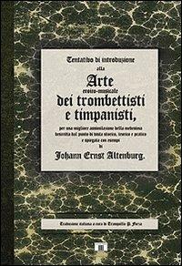 Arte dei trombettisti e dei timpanisti - Johann E. Altenburg - copertina