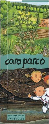 Caro parco - Manuela Nava - copertina