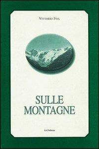 Sulle montagne - Vittorio Foa - copertina