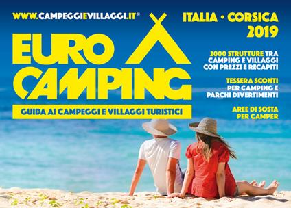 Guida Eurocamping Italia e Corsica. Guida ai villaggi turistici e campeggi in Italia e Corsica - copertina