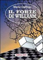 Il forte di William