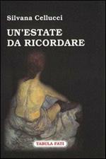 Un' estate da ricordare