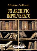 Un archivio impolverato