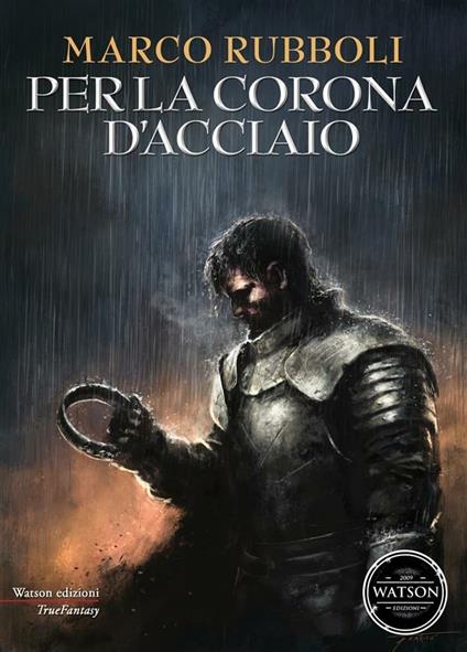 Per la corona d'acciaio - Marco Rubboli,Alfonso Zarbo,Vincenzo Pratticò - ebook