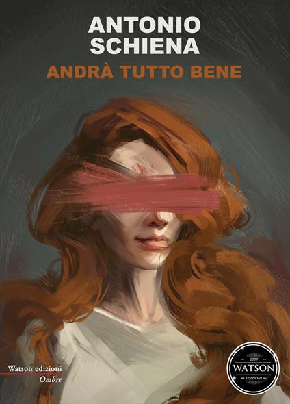 Andrà tutto bene - Antonio Schiena - copertina