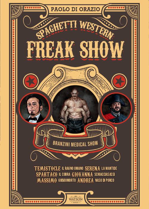 Spaghetti western. Freak Show - Paolo Di Orazio - copertina