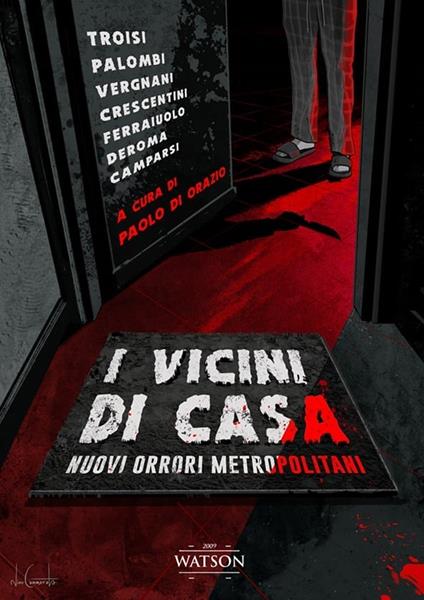 I vicini di casa. Nuovi orrori metropolitani - copertina