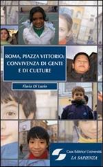 Roma, Piazza Vittorio: convivenza di genti e culture