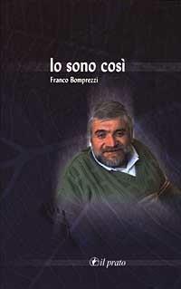 Io sono così - Franco Bomprezzi - copertina