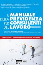 Il manuale della previdenza per consulenti del lavoro