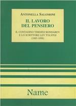 Il lavoro del pensiero. Il contadino Timofej Bòndarev e lo scrittore Lev Tòlstoj (1885-1898)