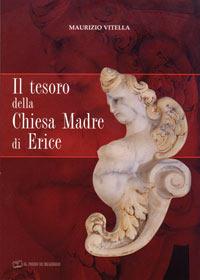 Il tesoro della Chiesa Madre di Erice - Maurizio Vitella - copertina