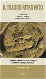 Il tesoro ritrovato. Sovana: la sezione archeologica nella Chiesa di San Mamiliano