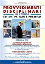 Provvedimenti disciplinari in azienda. Settori privato e pubblico