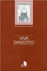 Viva Zanzotto