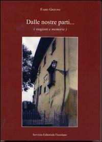 Dalle nostre parti... (stagioni e memorie) - Fabio Grifoni - copertina