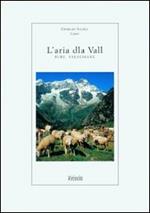 L' aria dla val. Rime valsesiane